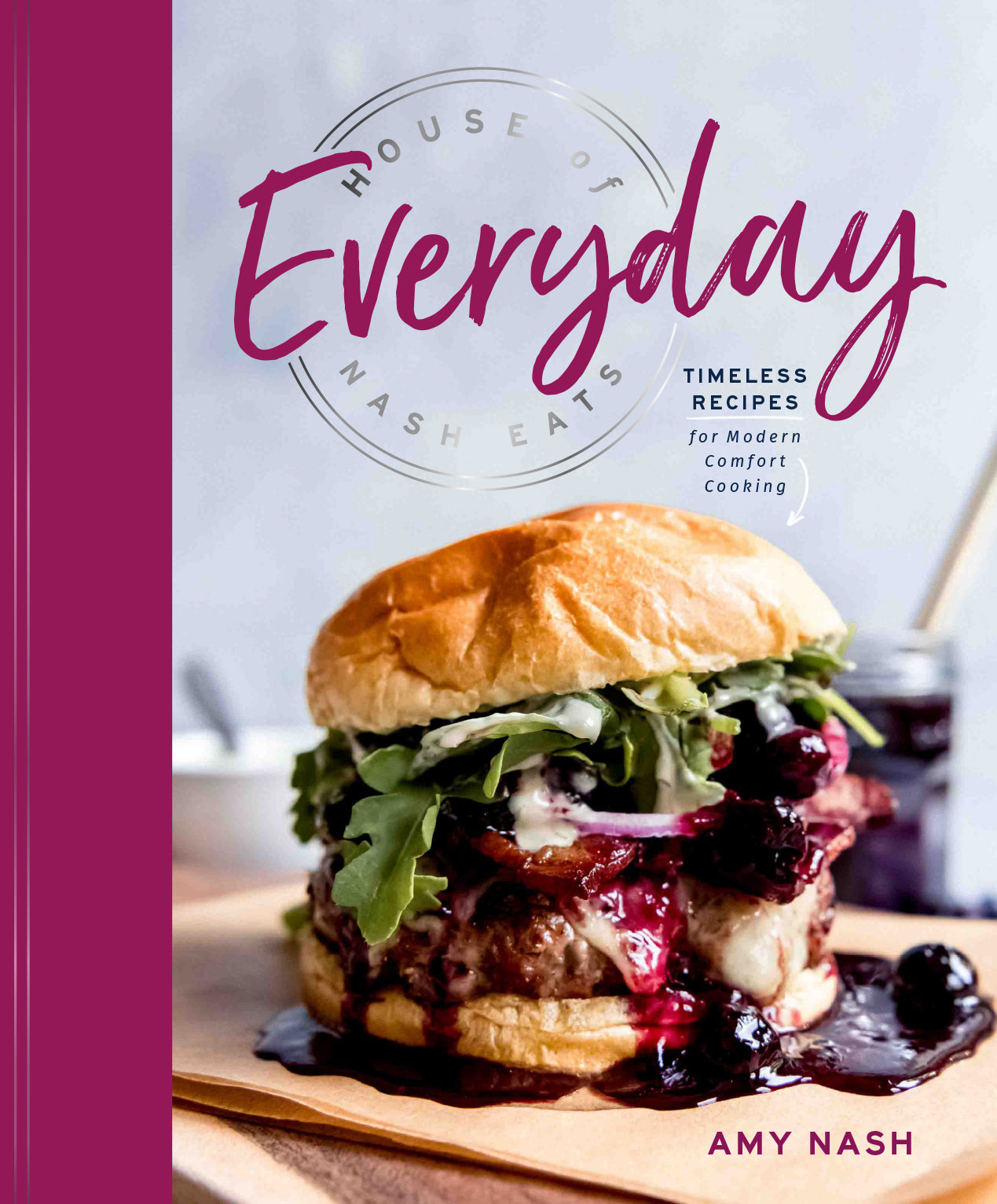 House of Nash Eats Everyday (Hard Cover Copy)